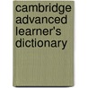 Cambridge Advanced Learner's Dictionary door Onbekend