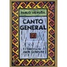 Canto General, 50th Anniversary Edition by Roberto Gonzalez -Echevarria