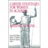 Career Strategies For Women In Academia