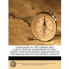 Catalogue Of The Library And Collection by R.C. 1812-1893 Waterston
