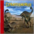 Ceratosaurus And Other Fierce Dinosaurs