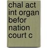 Chal Act Int Organ Befor Nation Court C door August Reinisch