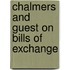 Chalmers And Guest On Bills Of Exchange