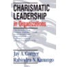 Charismatic Leadership in Organizations door Rabindra N. Kanungo