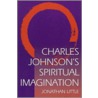 Charles Johnson's Spiritual Imagination door Jonathan Little