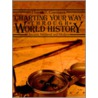 Charting Your Way Through World History door Henry T. Conserva