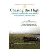 Chasing The High Exp Subst Abuse Amhi P by M.D. Moss Howard B.