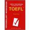 Check Your English Vocabulary For Toefl door Rawdon Wyatt