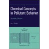 Chemical Concepts In Pollutant Behavior door Ian James Tinsley