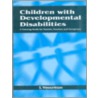 Children With Develomental Disabilities by S. Venkatesan