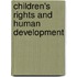 Children's Rights and Human Development