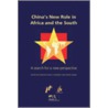 Chinas New Role in Africa and the South door Walden Bello
