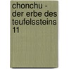 Chonchu - Der Erbe des Teufelssteins 11 door Sung-Jae Kim