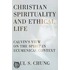 Christian Spirituality and Ethical Life