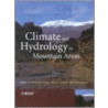Climate And Hydrology In Mountain Areas door Corine de Jong