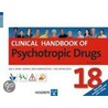 Clinical Handbook Of Psychotropic Drugs door Adil Virani