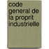 Code General de La Proprit Industrielle