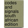 Codes And Signals South African Edition door Phil Gates