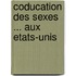 Coducation Des Sexes ... Aux Etats-Unis