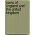 Coins Of England And The United Kingdom