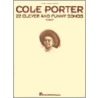 Cole Porter - 22 Clever and Funny Songs door Hal Leonard Publishing Corporation