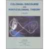 Colonial Discourse/Post-Colonial Theory door Patrick Williams