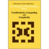 Combinatorics, Computing And Complexity by Unknown