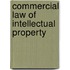 Commercial Law of Intellectual Property