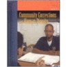 Community Corrections And Human Dignity by Edward W. Sieh