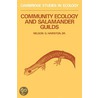 Community Ecology And Salamander Guilds door Nelson G. Hairston