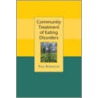 Community Treatment of Eating Disorders door Paul Robinson