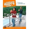 Complete Idiot's Guide Tai Chi & Qigong by Bill Douglas