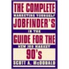 Complete Job Finders Guide For The 90's door Scott A. MacDonald