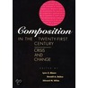 Composition In The Twenty First Century door Onbekend