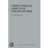 Computational Aspects of Linear Control