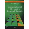 Computational Mechanics Research Trends door Onbekend