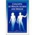 Concepts of Health, Illness and Disease