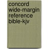 Concord Wide-margin Reference Bible-kjv door Onbekend