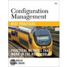 Configuration Management Best Practices door Robert Aiello