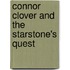 Connor Clover And The Starstone's Quest