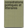 Considrations Politiques Et Litteraires door Jos� G�Ell Y. Rent�