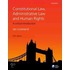 Const Law Admin Law & Human Rights 5e P