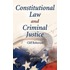 Constitutional Law and Criminal Justice