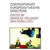 Contemporary European Theatre Directors door Maria M. Delgado