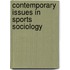 Contemporary Issues In Sports Sociology