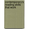 Contemporary's Reading Skills That Work door Susan Echaore-Yoon