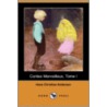 Contes Merveilleux, Tome I (Dodo Press) door Hans Christian Andersen
