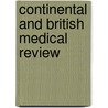 Continental and British Medical Review door Onbekend
