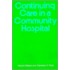 Continuing Care in a Community Hospital