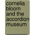 Cornelia Bloom and the Accordion Museum